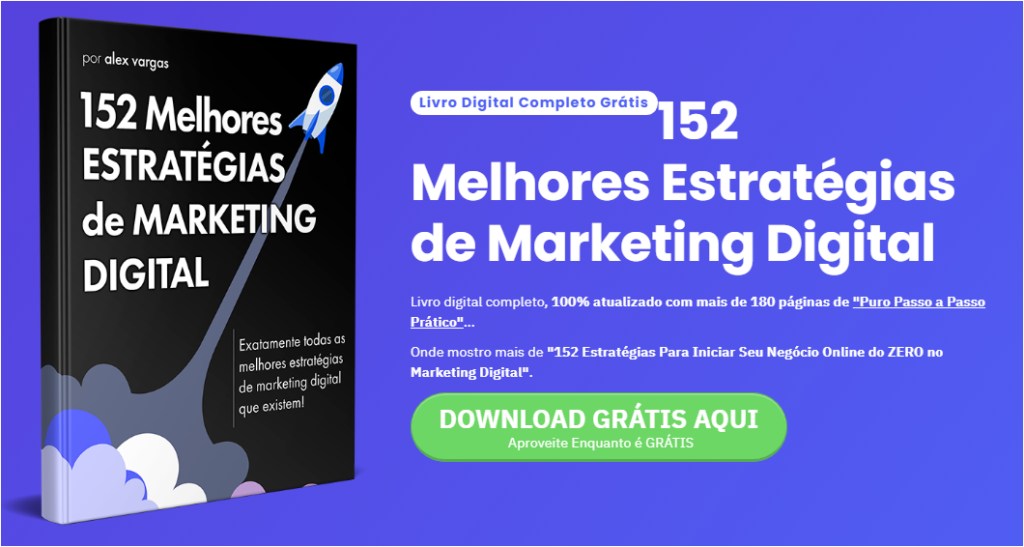 Baixe Grátis Ebook 152 melhores estratégias de marketing Digital