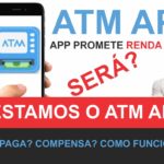 ATM APP - APLICATIVO DE RENDA EXTRA 2021 - TESTAMOS