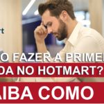 COMO FAZER A PRIMEIRA VENDA NO HOTMART - GUIA DEFINITIVO