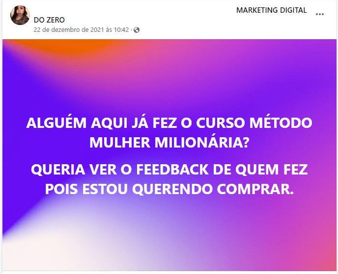 Pedido de Feedback - Curso Metodo Mulher Milionária - Facebook - 2022