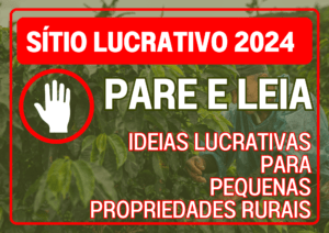 SITIO LUCRATIVO 2024 IDEIAS LUCRATIVAS PARA PEQUENA PROPRIEDADE RURAIS