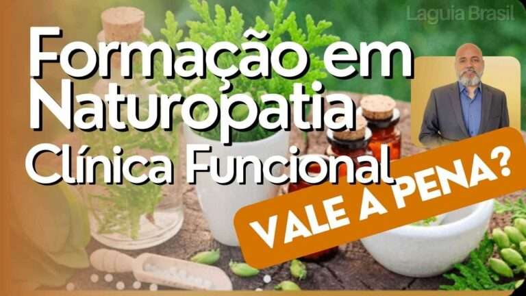 Formação em Naturopatia Clínica Funcional. Vale a Pena