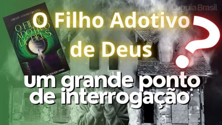 Livro O Filho Adotivo de Deus é um grande ponto de interrogação