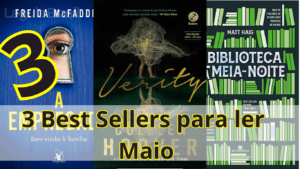 3 Best Sellers para ler em Maio