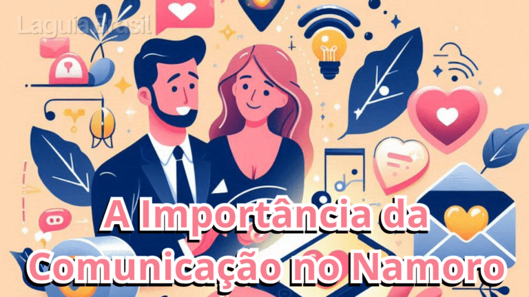 A importância da comunicação no namoro